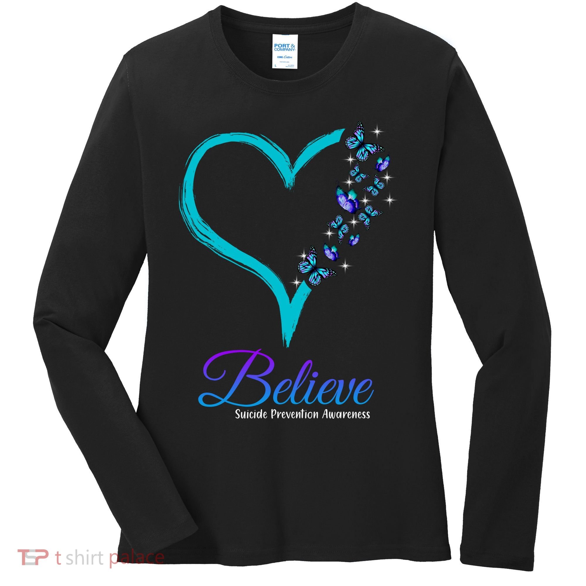 Believe Suicide Prevention Awareness Butterfly Heart Women's Long Sleeve Shirt