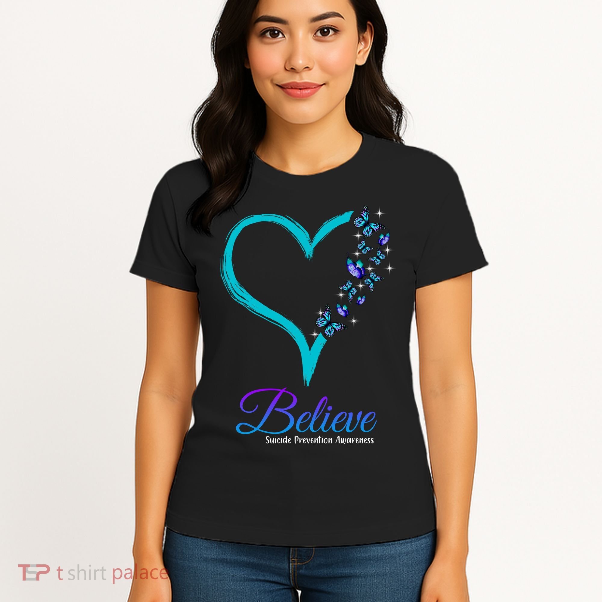 Believe Suicide Prevention Awareness Butterfly Heart Women's T-Shirt