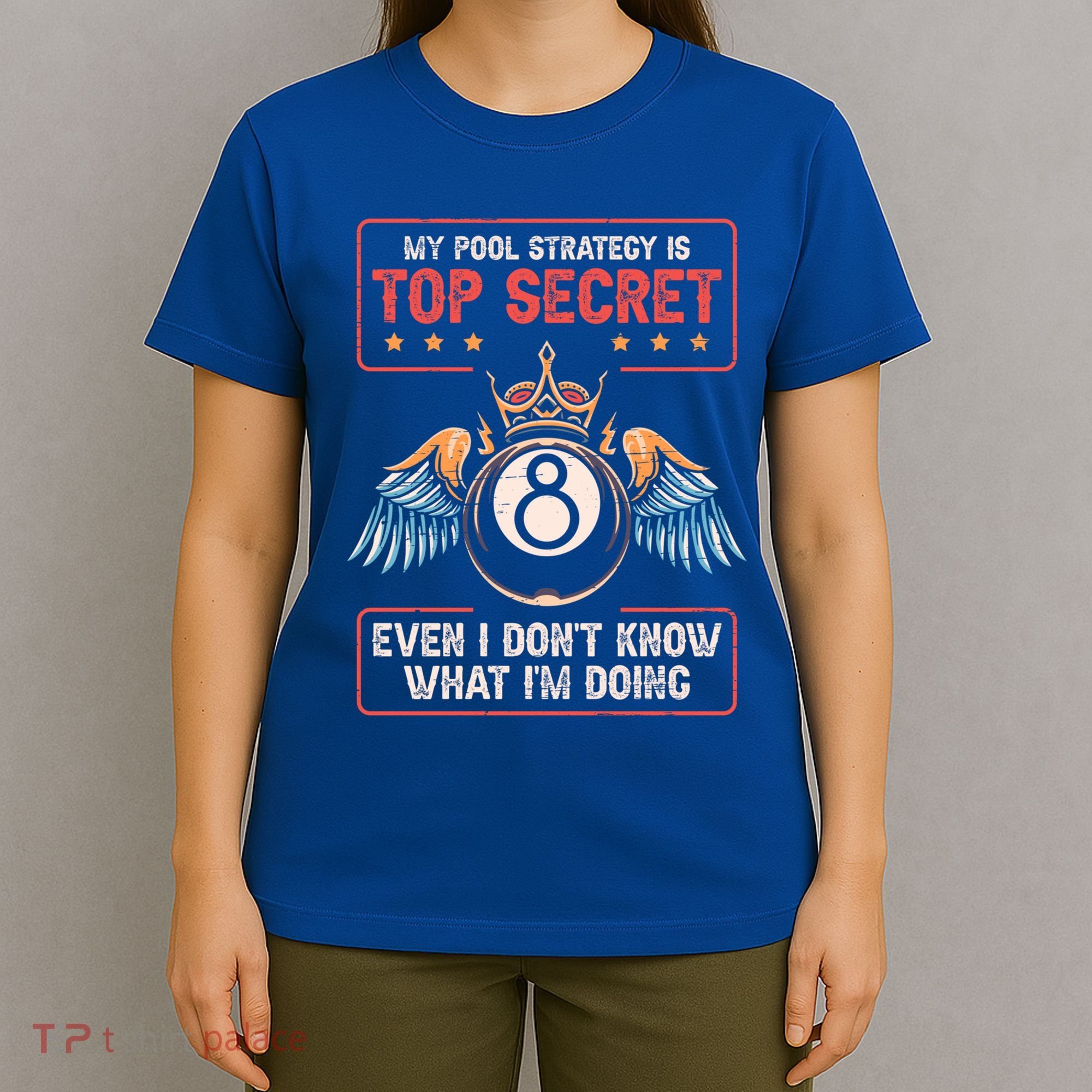 Ball Sports Pool Player Billiard Gift T-Shirt