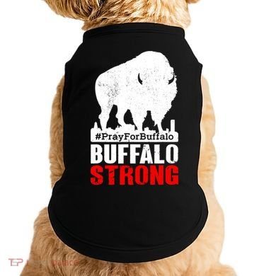 Choose Love Buffalo Strong Pray For Buffalo Doggie Tank