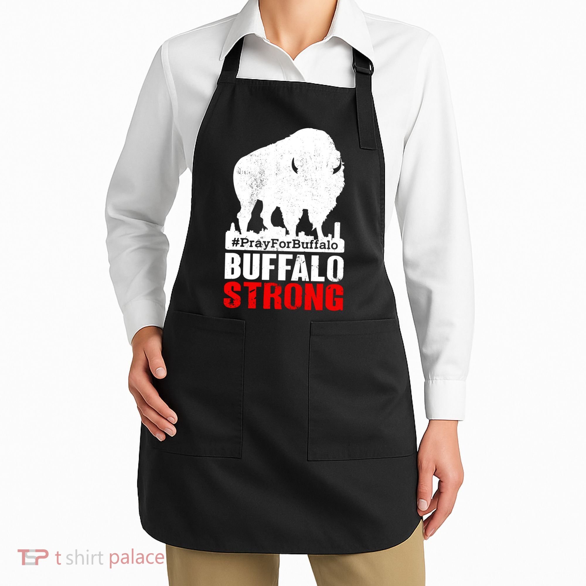 Choose Love Buffalo Strong Pray For Buffalo Apron