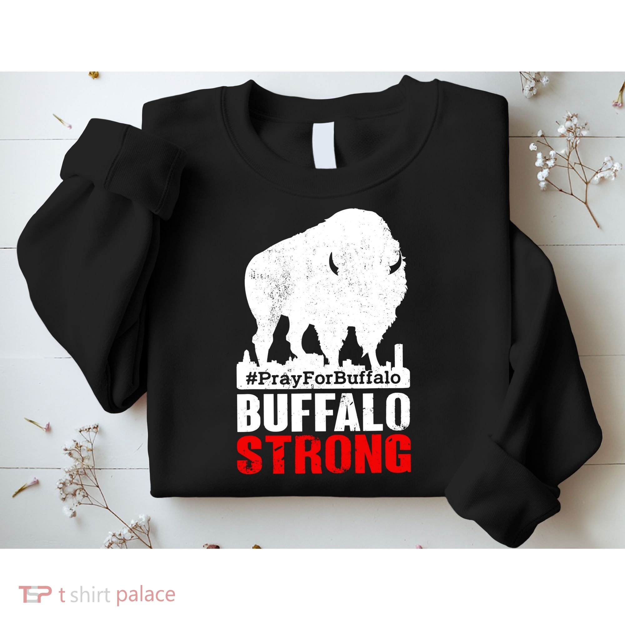Choose Love Buffalo Strong Pray For Buffalo Sweatshirt