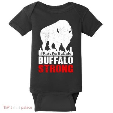 Choose Love Buffalo Strong Pray For Buffalo Baby Bodysuit