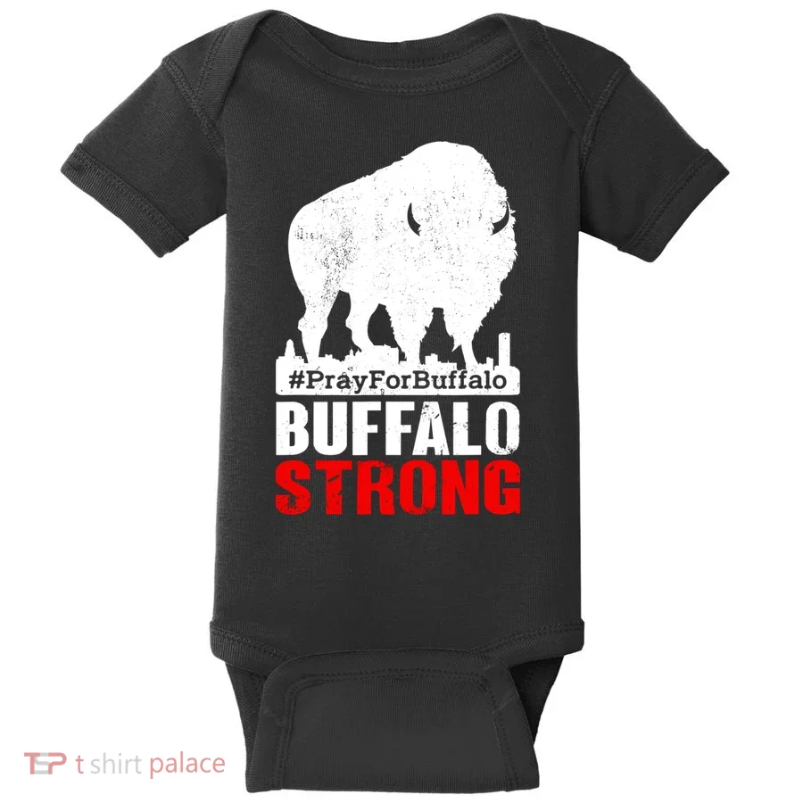 Choose Love Buffalo Strong Pray For Buffalo Baby Bodysuit