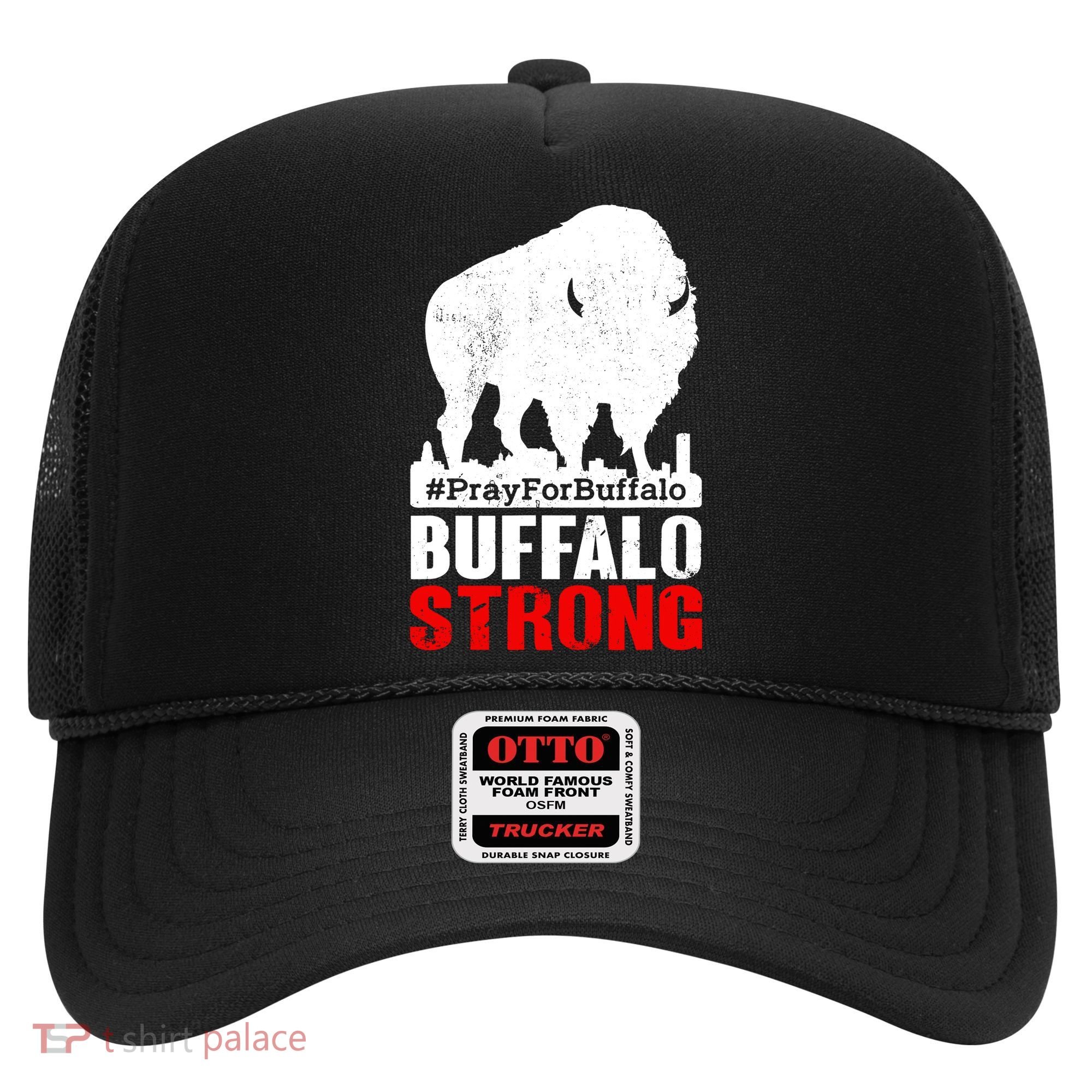 Choose Love Buffalo Strong Pray For Buffalo Hat