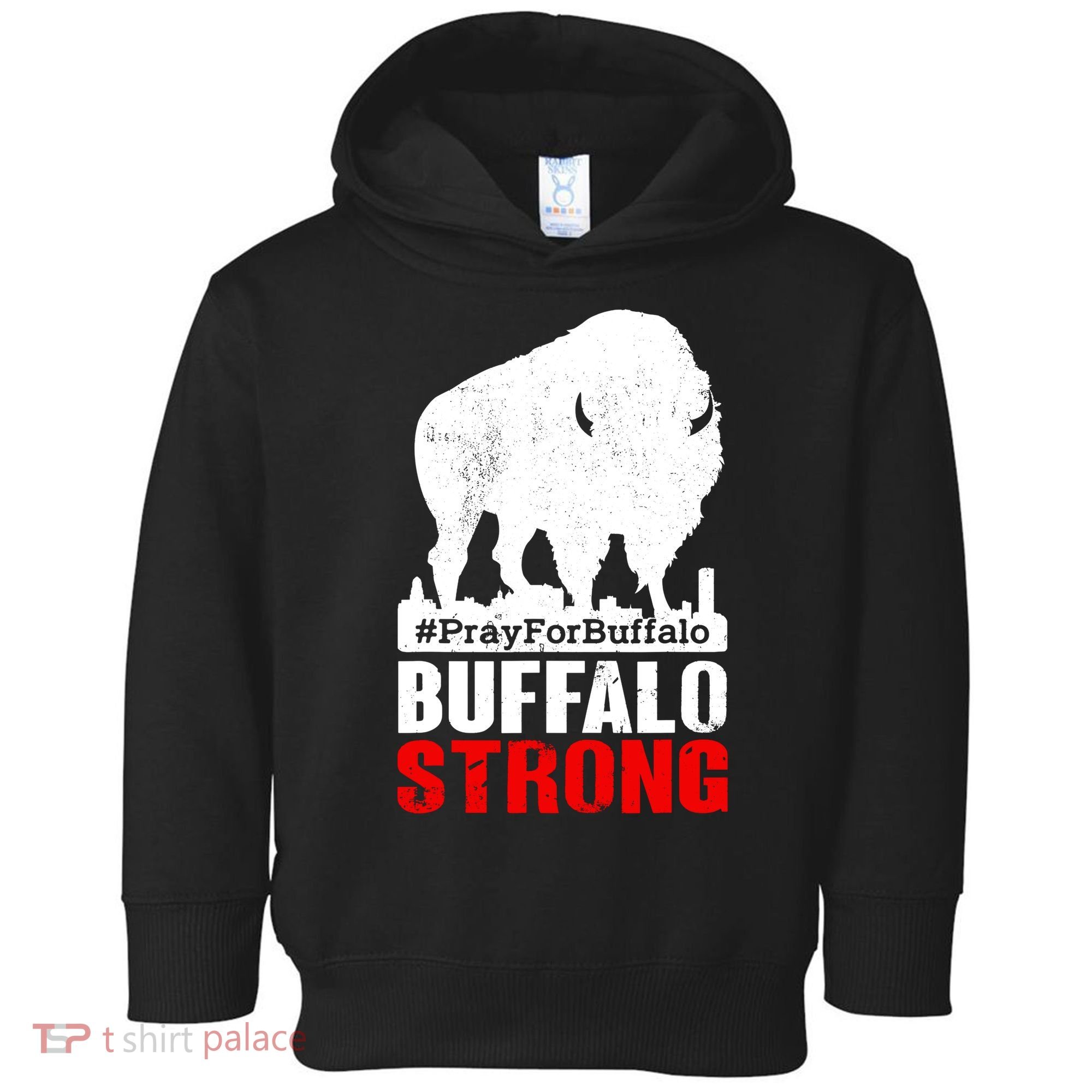 Choose Love Buffalo Strong Pray For Buffalo Toddler Hoodie