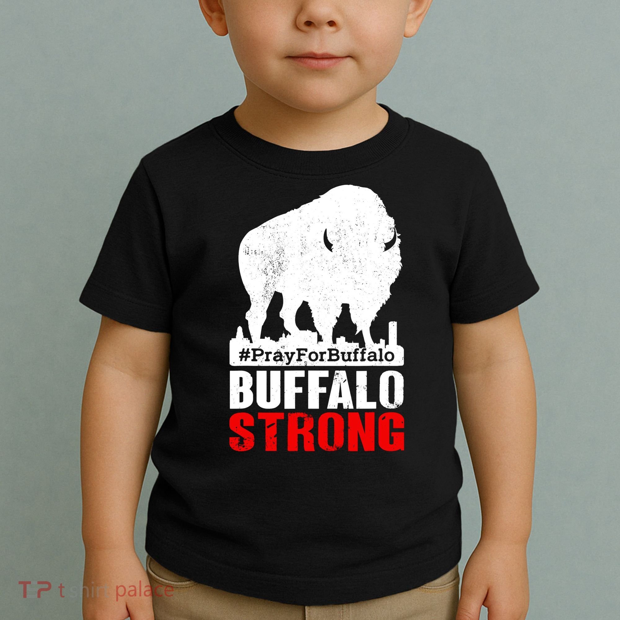 Choose Love Buffalo Strong Pray For Buffalo Toddler T-Shirt