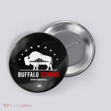 Choose Love Buffalo Strong Pray For Buffalo Button