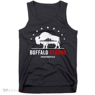 Choose Love Buffalo Strong Pray For Buffalo Tank Top