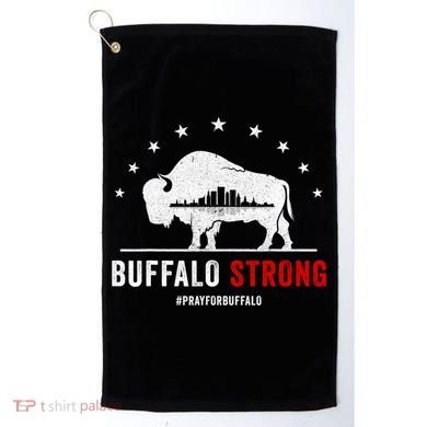 Choose Love Buffalo Strong Pray For Buffalo Golf Towel