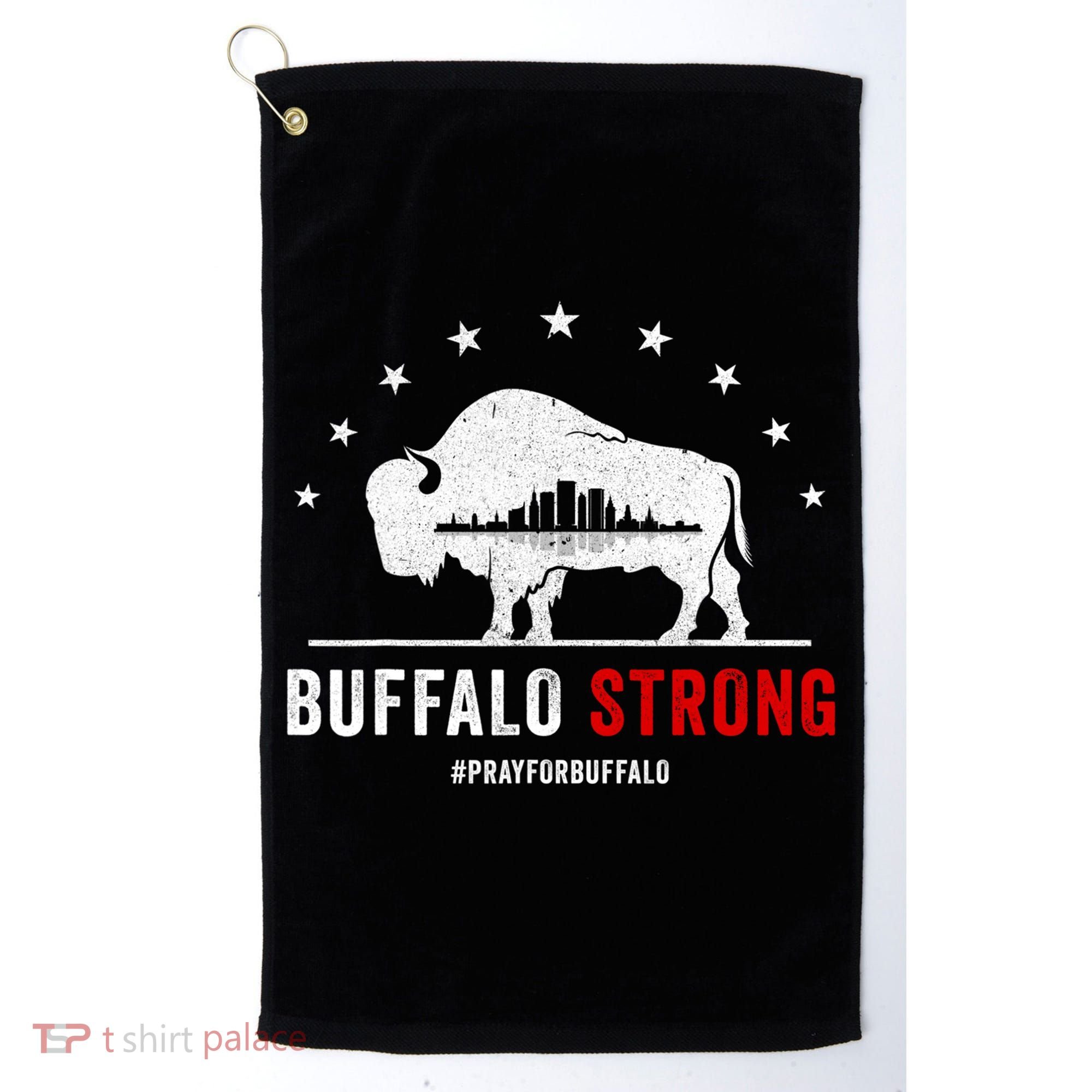 Choose Love Buffalo Strong Pray For Buffalo Golf Towel