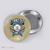 Baseball Strikeout Prostate Cancer Awareness Button thumb 0