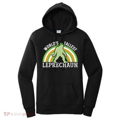 Bigfoot St Patricks Day World's Tallest Leprechaun Meaningful Gift Women's Hoodie