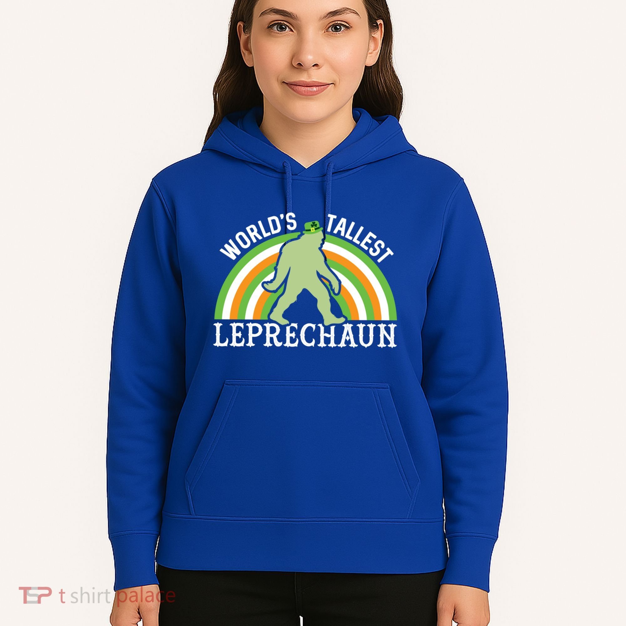 Bigfoot St Patricks Day World's Tallest Leprechaun Meaningful Gift Hoodie
