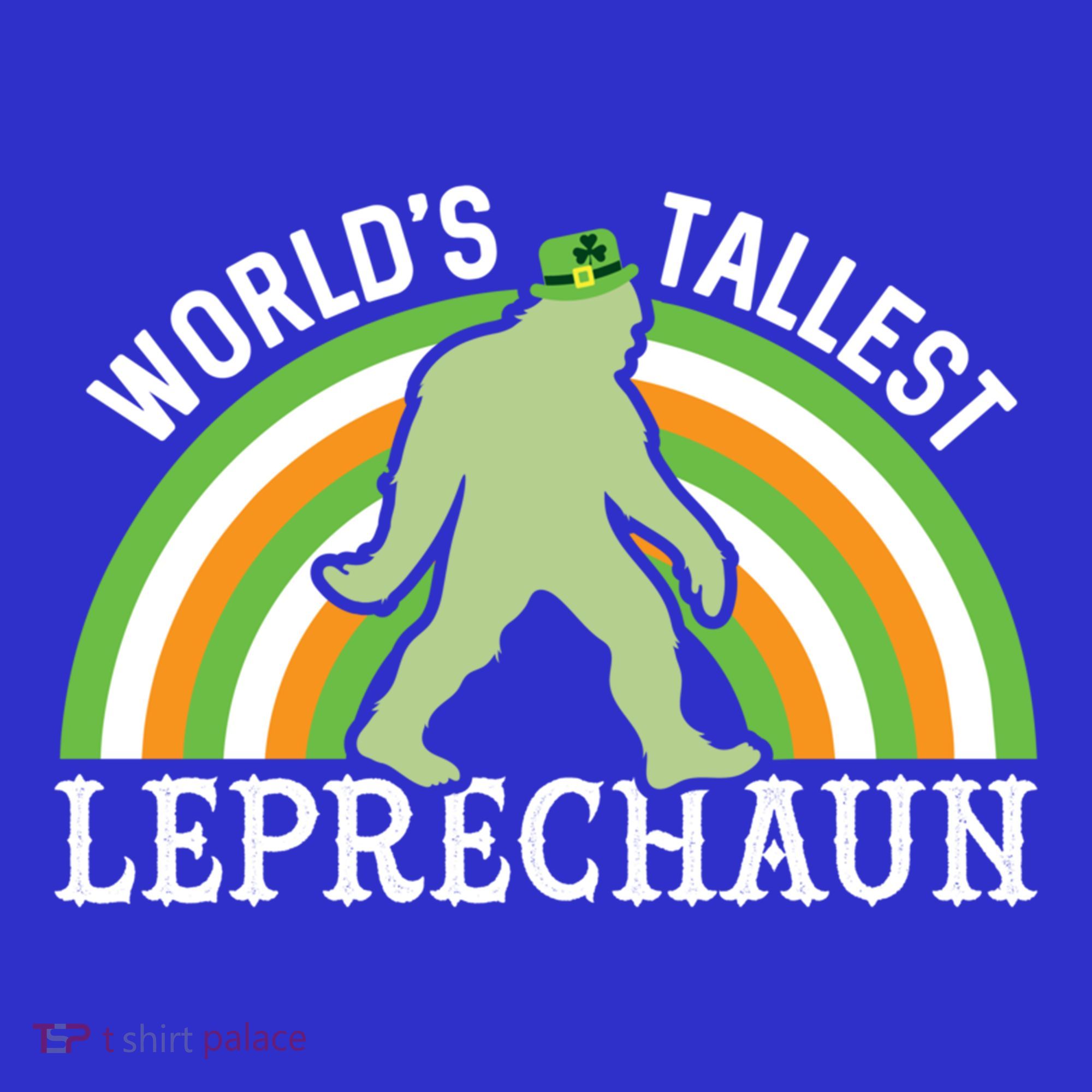 Bigfoot St Patricks Day World's Tallest Leprechaun Meaningful Gift Sweatshirt