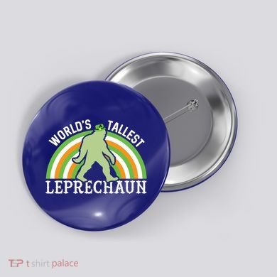 Bigfoot St Patricks Day World's Tallest Leprechaun Meaningful Gift Button