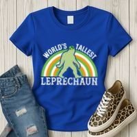 Bigfoot St Patricks Day World's Tallest Leprechaun Meaningful Gift Women's T-Shirt thumb 3
