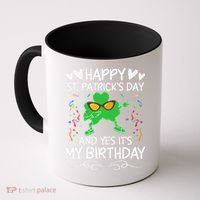 Birthday Saint Patrick's Day Lucky Shamrock Clover Coffee Mug thumb 0