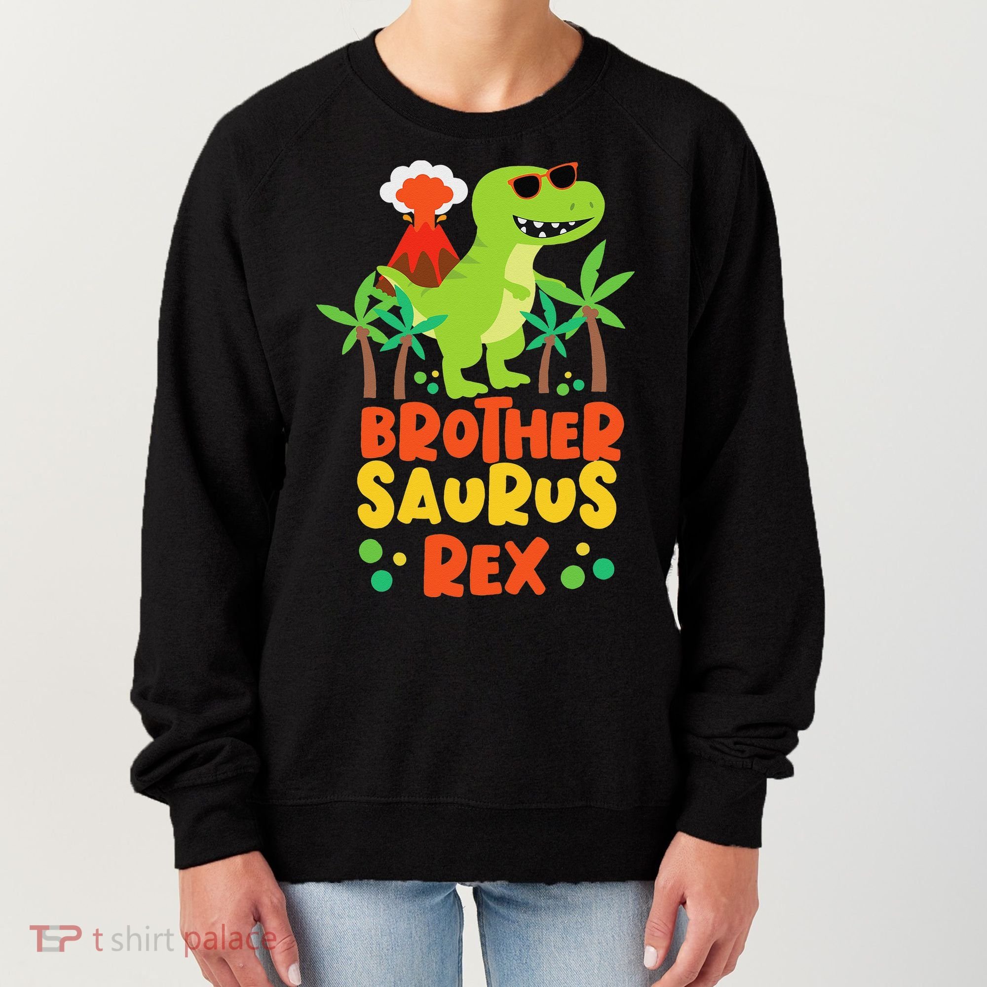 Brother Saurus Rex Dinosaur Dino Women's Sweatshirt
