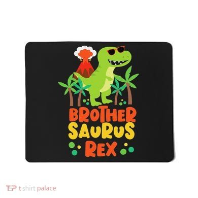 Brother Saurus Rex Dinosaur Dino Mousepad