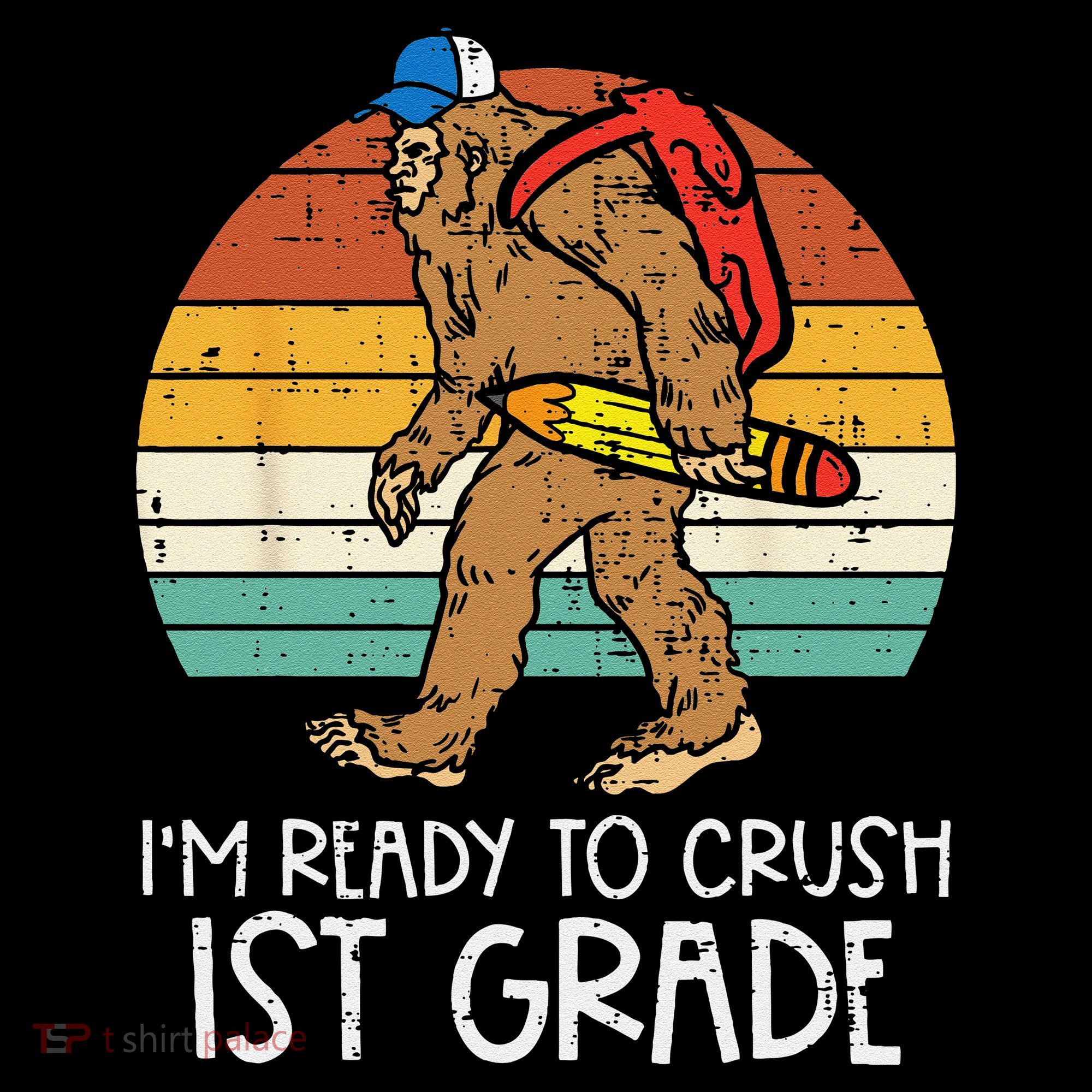 Bigfoot Sasquatch Ready To Crush 1st Grade First Day School Coffee Mug
