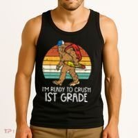 Bigfoot Sasquatch Ready To Crush 1st Grade First Day School Tank Top thumb 3