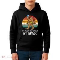 Bigfoot Sasquatch Ready To Crush 1st Grade First Day School Kids Hoodie thumb 4
