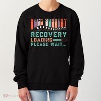 Back Surgery Recovery Funny Spinal Fusion Get Well Soon Women's Sweatshirt thumb 0