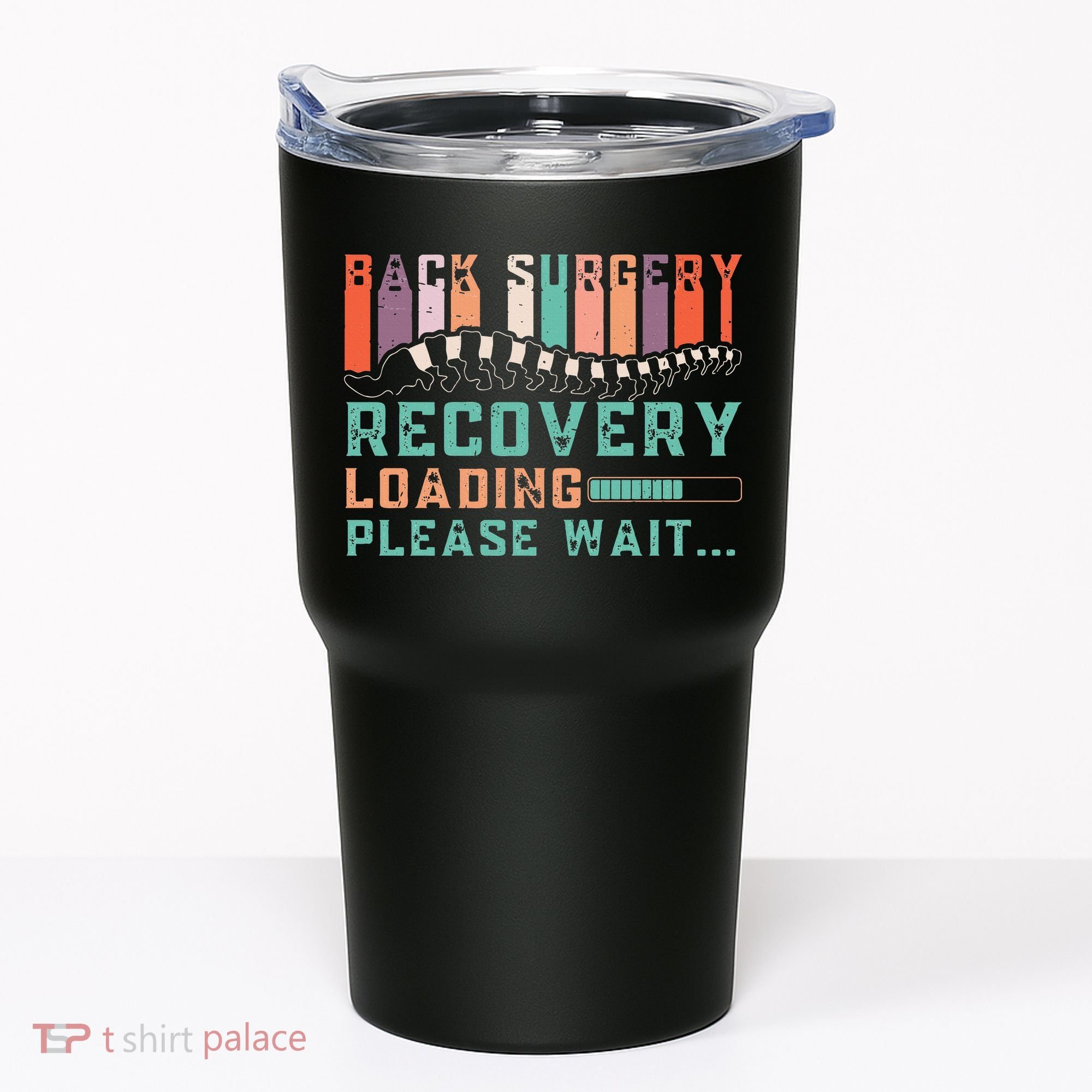 Back Surgery Recovery Funny Spinal Fusion Get Well Soon Tumbler