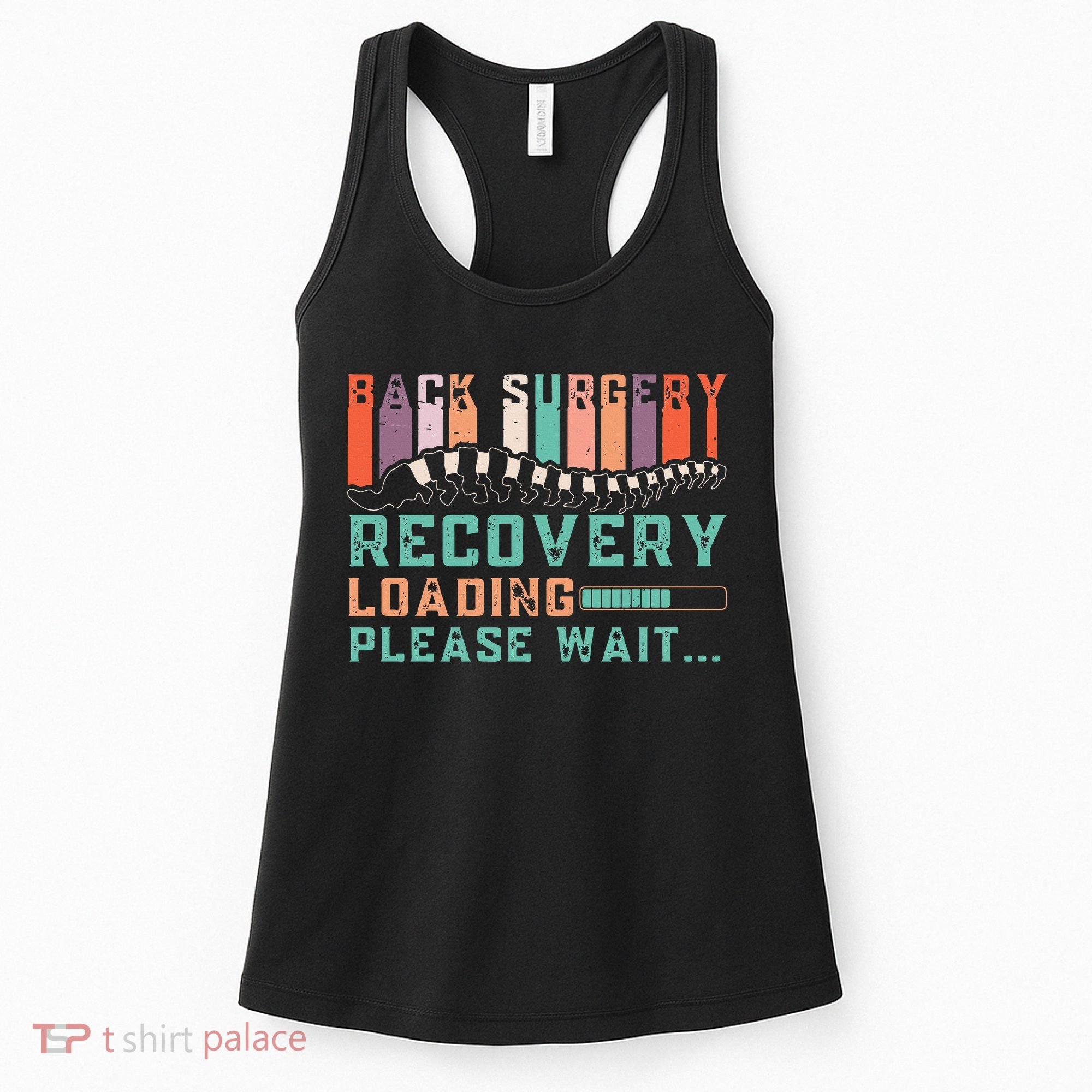 Back Surgery Recovery Funny Spinal Fusion Get Well Soon Women's Tank Top