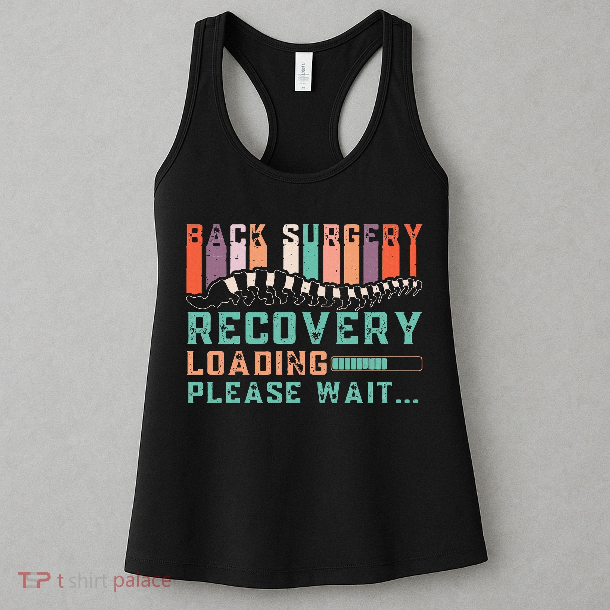 Back Surgery Recovery Funny Spinal Fusion Get Well Soon Women's Tank Top