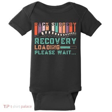 Back Surgery Recovery Funny Spinal Fusion Get Well Soon Baby Bodysuit