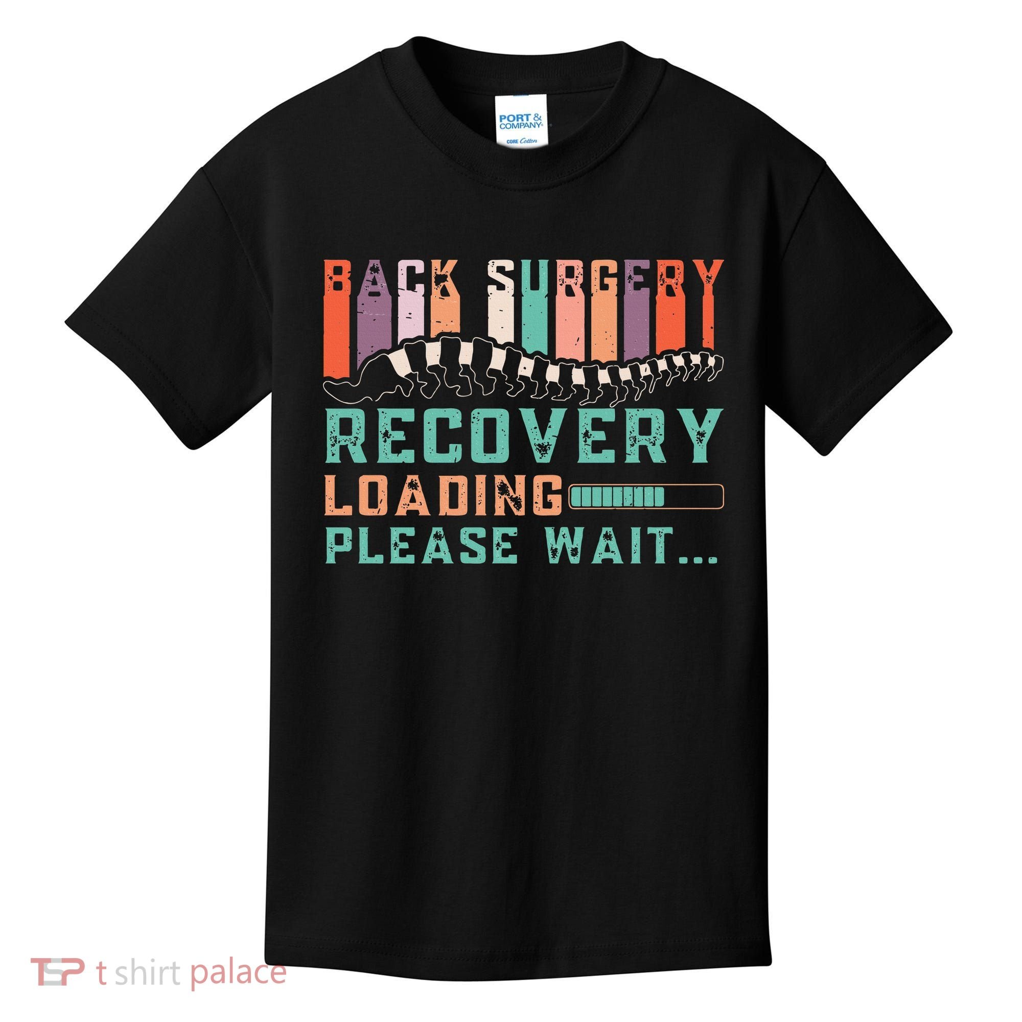Back Surgery Recovery Funny Spinal Fusion Get Well Soon Kids T-Shirt