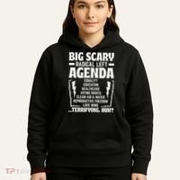 Big Scary Radical Left Agenda Social Justice Activist Hoodie thumb 5