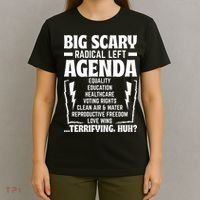 Big Scary Radical Left Agenda Social Justice Activist T-Shirt thumb 4
