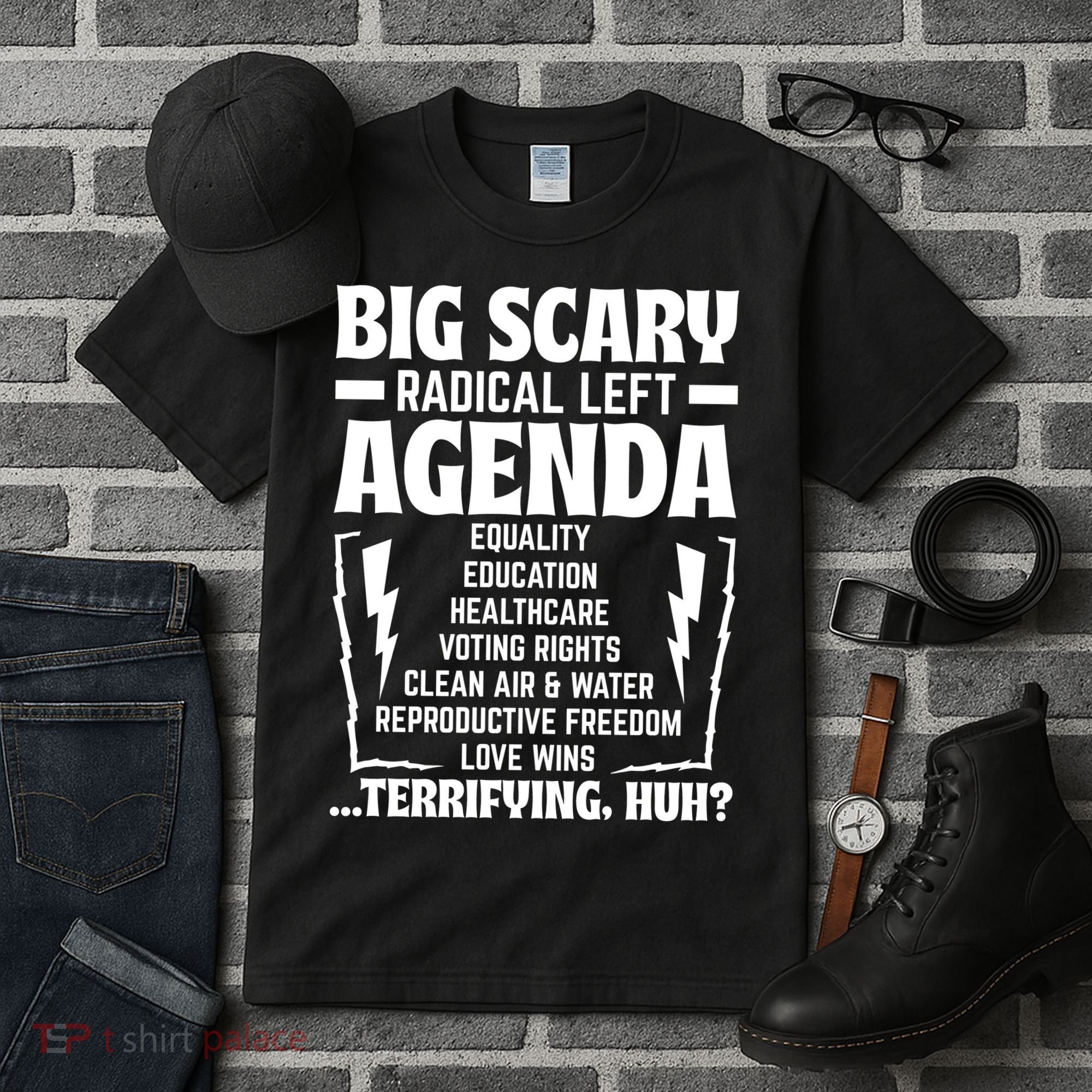 Big Scary Radical Left Agenda Social Justice Activist Tall T-Shirt