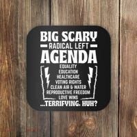 Big Scary Radical Left Agenda Social Justice Activist Coaster thumb 0