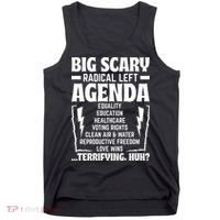 Big Scary Radical Left Agenda Social Justice Activist Tank Top thumb 0