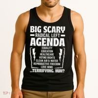 Big Scary Radical Left Agenda Social Justice Activist Tank Top thumb 3