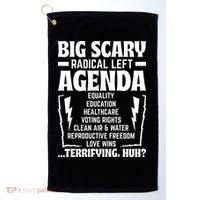 Big Scary Radical Left Agenda Social Justice Activist Golf Towel thumb 0