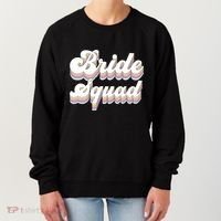 Bride Squad Retro Bachelorette Party Bridesmaids Meaningful Gift Women's Sweatshirt thumb 0