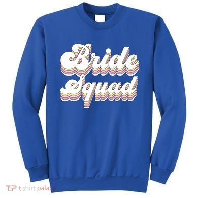 Bride Squad Retro Bachelorette Party Bridesmaids Meaningful Gift Sweatshirt