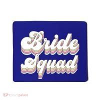 Bride Squad Retro Bachelorette Party Bridesmaids Meaningful Gift Mousepad thumb 0