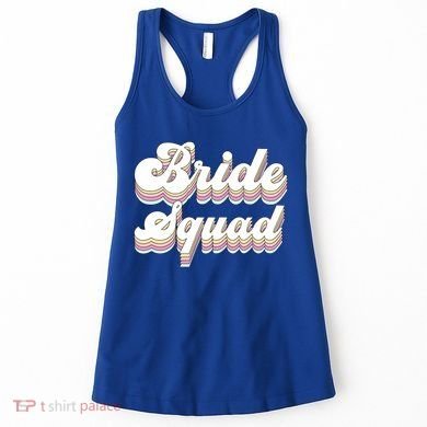 Bride Squad Retro Bachelorette Party Bridesmaids Meaningful Gift Women's Tank Top