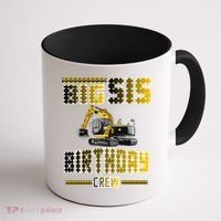 Big Sis Sister Birthday Crew Party Excavator Coffee Mug thumb 1