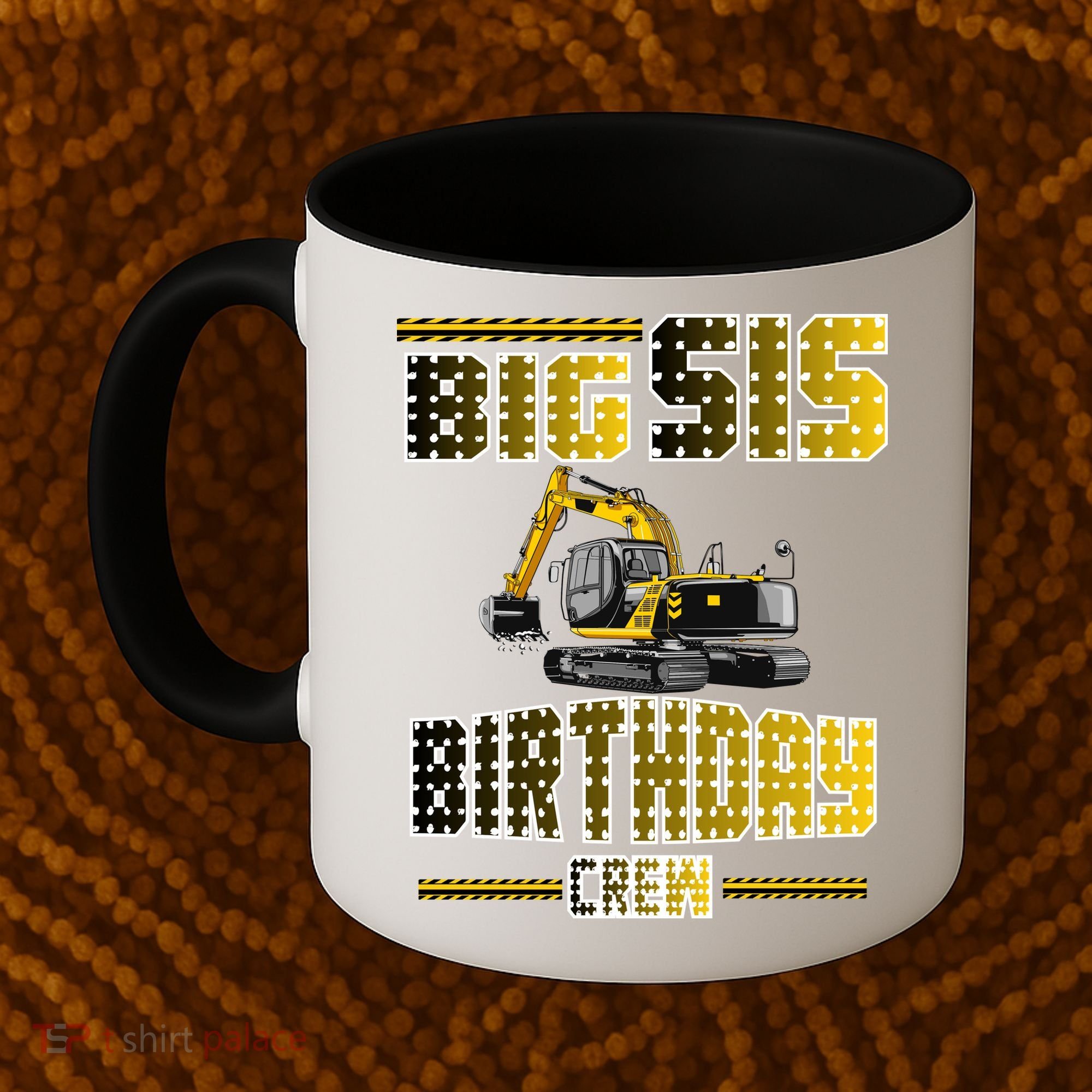 Big Sis Sister Birthday Crew Party Excavator Coffee Mug