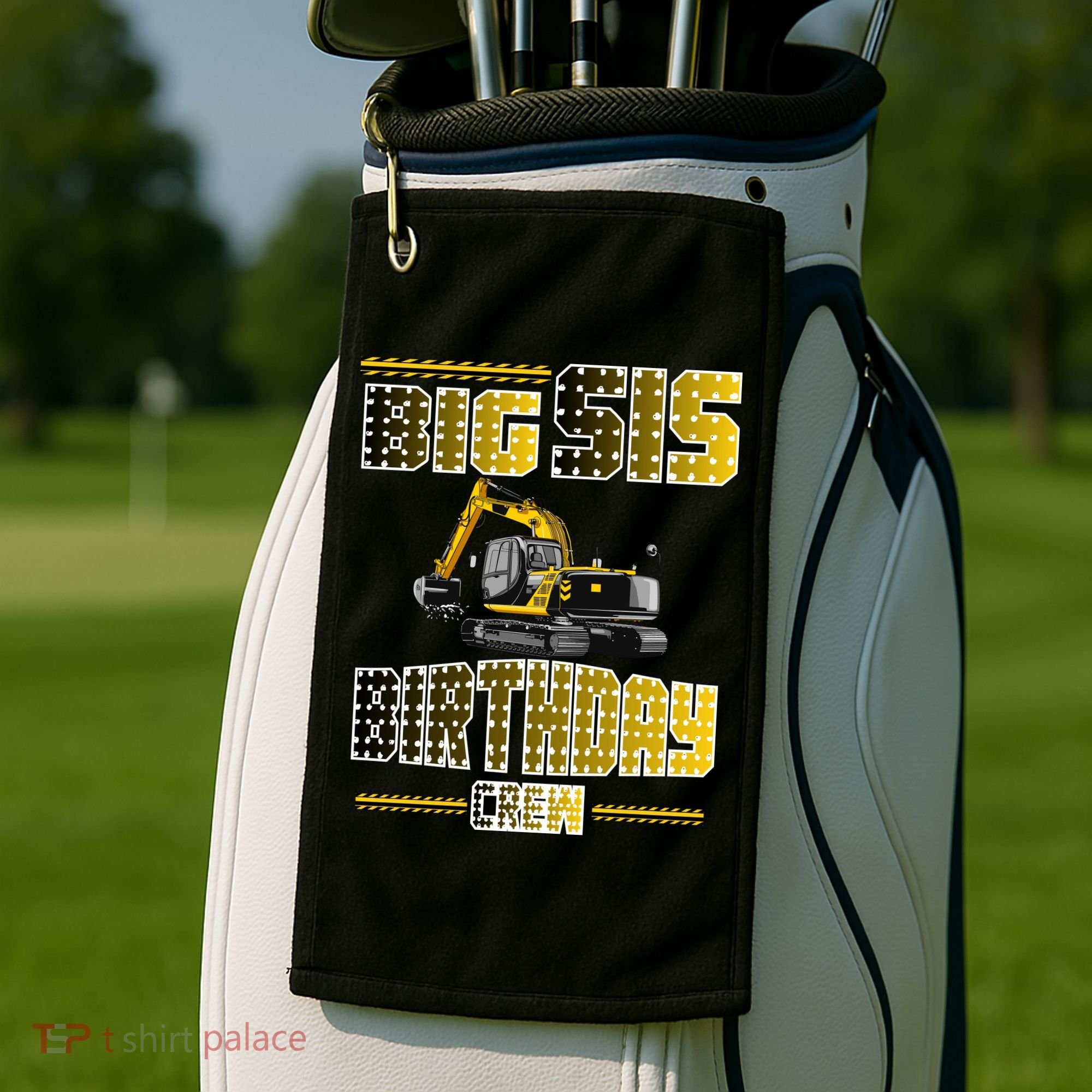 Big Sis Sister Birthday Crew Party Excavator Golf Towel