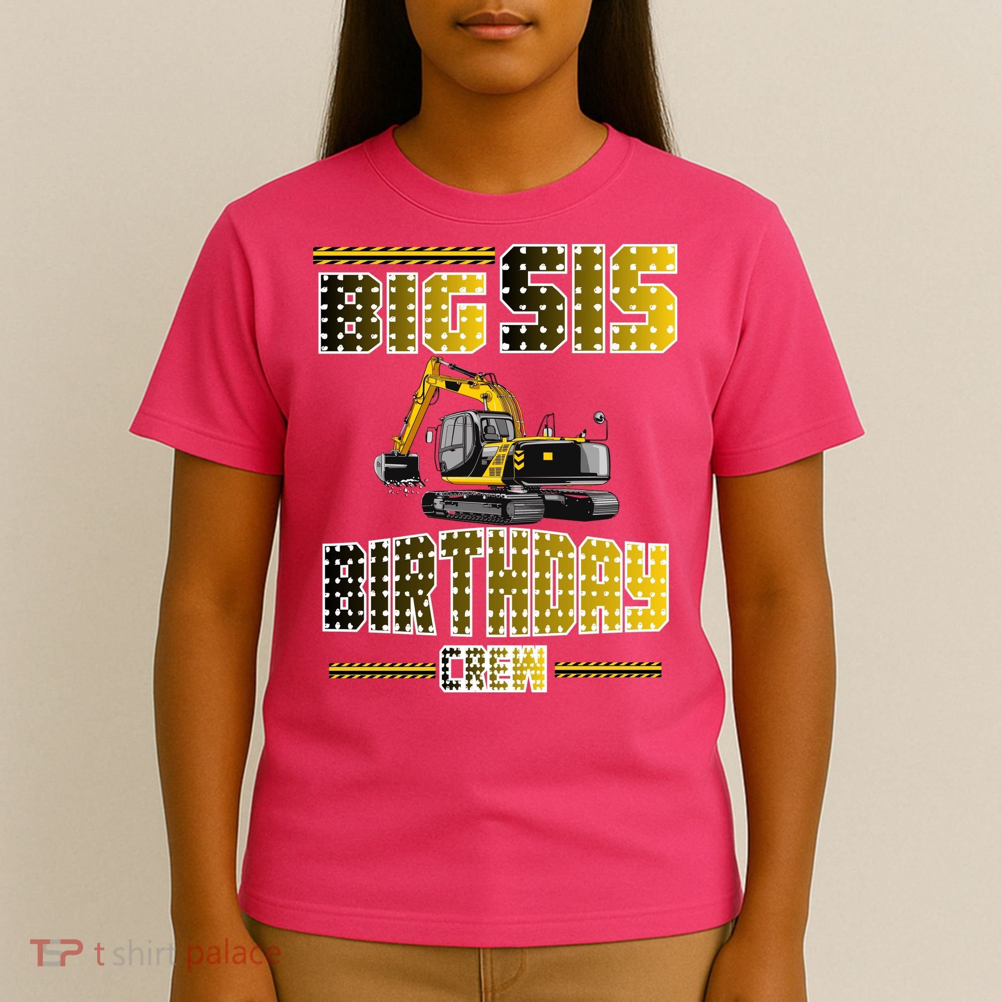 Big Sis Sister Birthday Crew Party Excavator T-Shirt