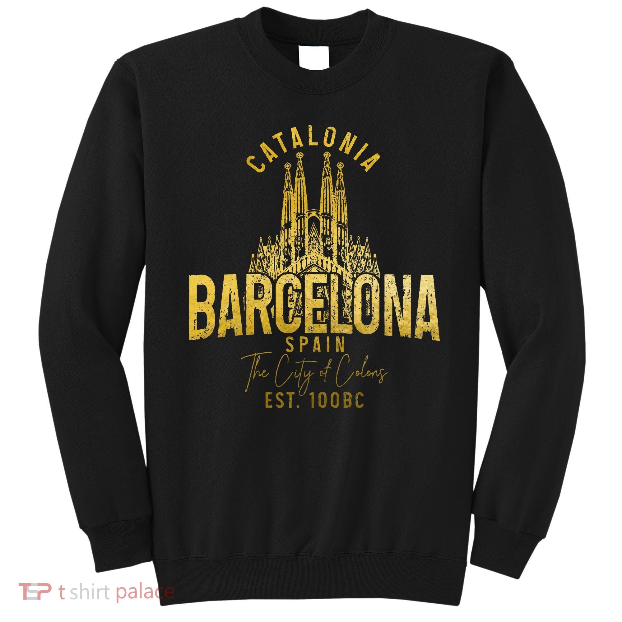 Barcelona Spain Souvenir Catalonia Sweatshirt