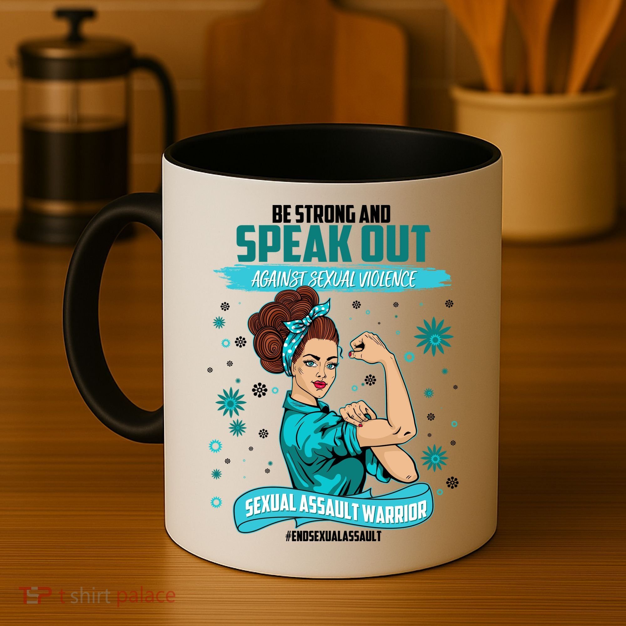 Be Strong Speak Out Against Sexual Violence Sexual Assault Warrior Coffee Mug